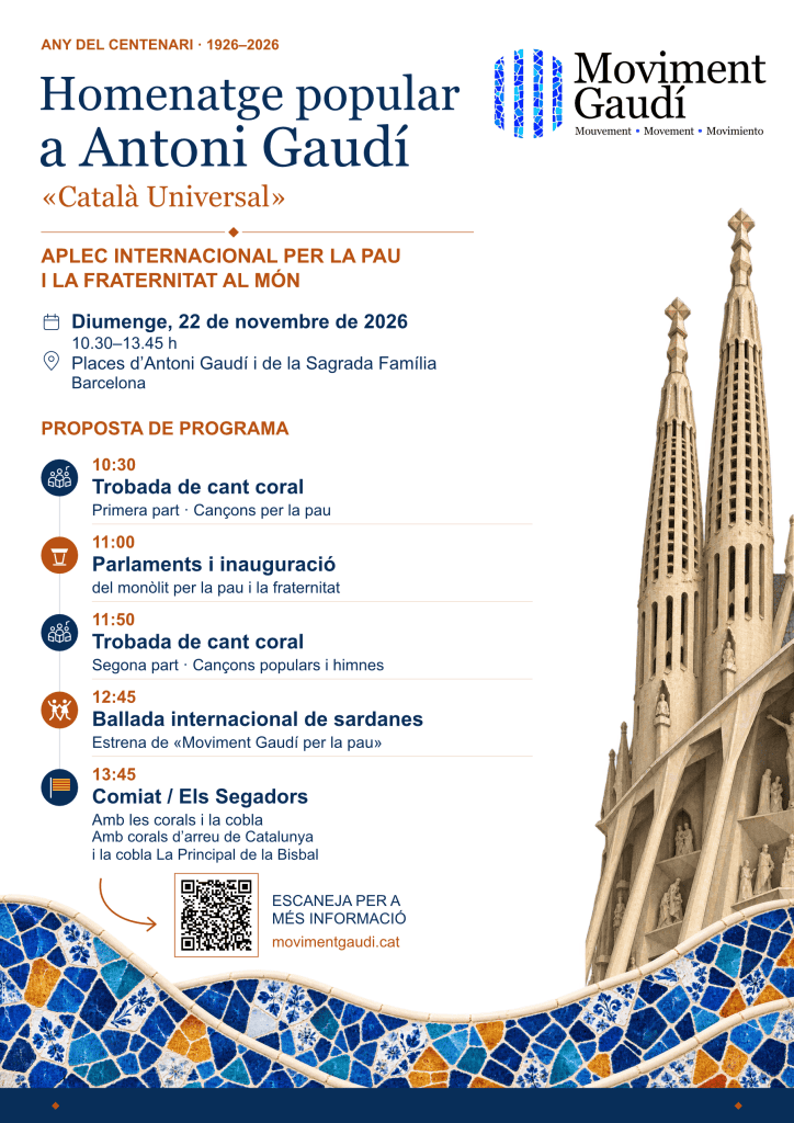 Cartell de l'Homenatge Popular a Antoni Gaudí, «Català Universal» — Aplec Internacional per la Pau i la Fraternitat al Món, diumenge 22 de novembre de 2026, a les places d'Antoni Gaudí i de la Sagrada Família, Barcelona